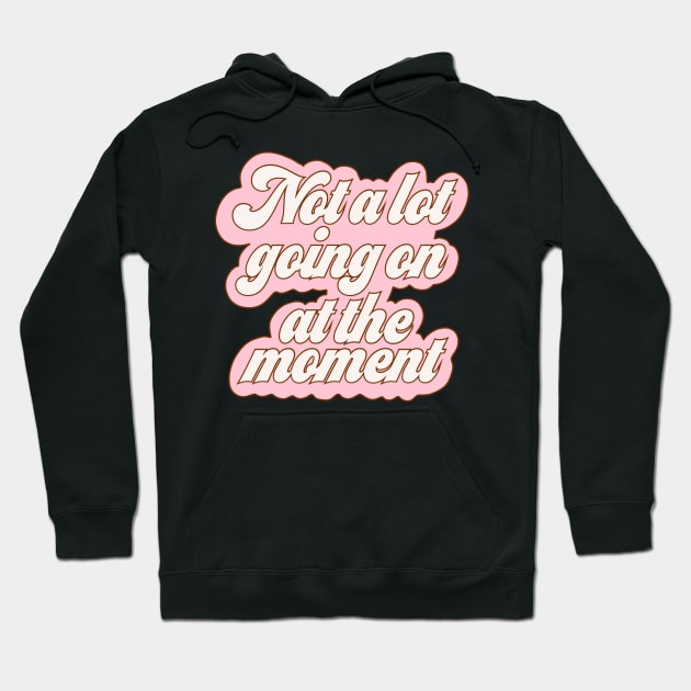 Not a lot going on at the moment - pink Hoodie by Deardarling